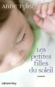 TYLER, Anne: Les petites filles du soleil
