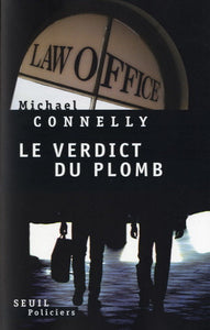 CONNELLY, Michael: Le verdict du plomb