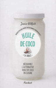 OLDFIELD, Jessica: Huile de coco
