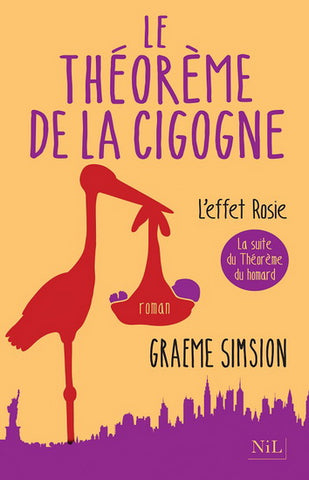 SIMSION, Graeme: Le théorème de  la cigogne