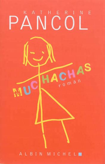 PANCOL. Katherine: Muchachas Tome 1
