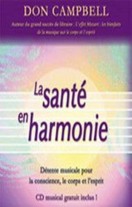 CAMPBELL, Don: La santé en harmonie (CD inclus)