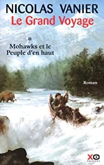 VANIER, Nicolas: Le grand voyage (2 volumes)
