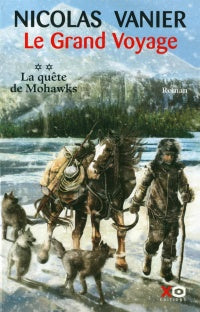 VANIER, Nicolas: Le grand voyage (2 volumes)