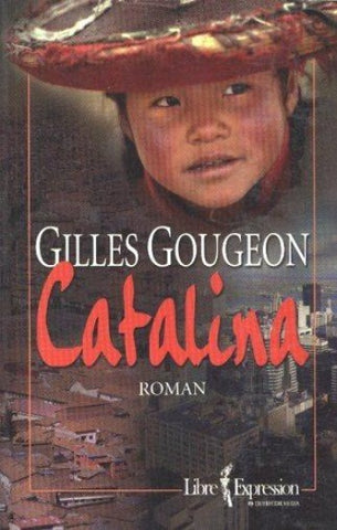 GOUGEON, Gilles: Catalina