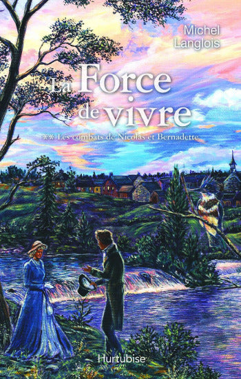 LANGLOIS, Michel: La force de vivre (4 volumes)