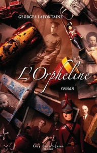 LAFONTAINE, Georges: L'orpheline