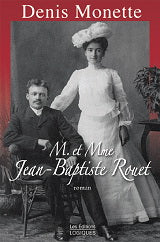 MONETTE, Denis: M. et Mme Jean-Baptiste Rouet