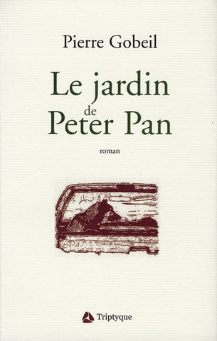 GOBEIL, Pierre: Le jardin de Peter Pan
