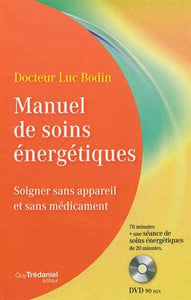 BODIN, Luc: Manuel de soins énergétiques (CD inclus)