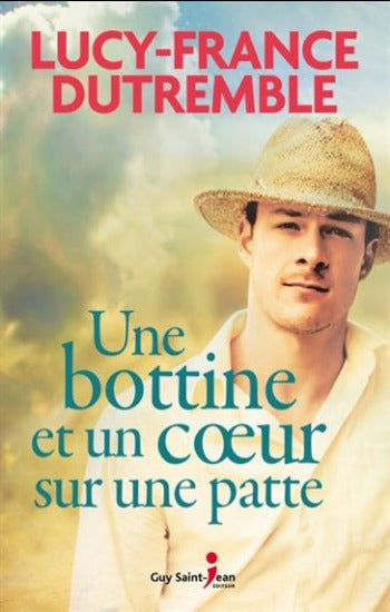 DUTREMBLE, Lucy-France: Une bottine et un coeur sur une patte