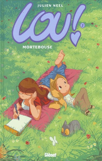 NEEL, Julien: Lou! Tome 2 : Mortebouse