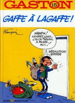 FRANQUIN, André: Gaston Tome 15 : Gaffe à Lagaffe!