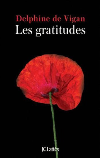 VIGAN, Delphine de: Les gratitudes