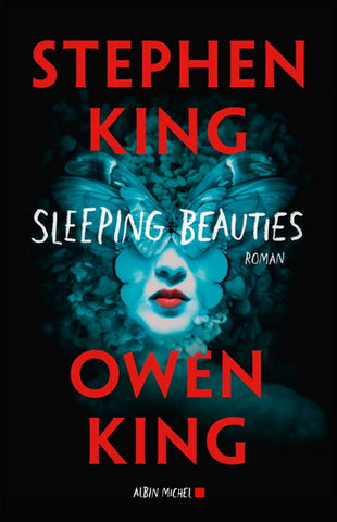 KING, Stephen; KING, Owen : Sleeping beauties