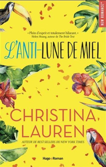 LAUREN, Christina: L'anti-lune de miel