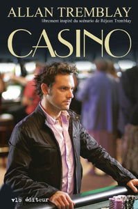 TREMBLAY, Allan: Casino