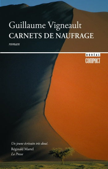 VIGNEAULT, Guillaume: Carnets de naufrage