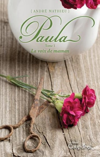 MATHIEU, André: Paula (4 volumes)