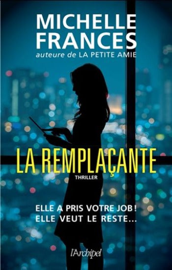 FRANCES, Michelle: La remplaçante