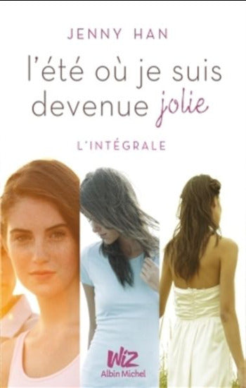 HAN, Jenny: L'été où je suis devenue jolie (L'intégrale)