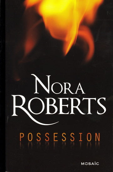 ROBERTS, Nora: Possession