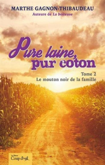 GAGNON-THIBAUDEAU, Marthe: Pure laine, pur coton (2 volumes)