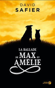 SAFIER, David: La ballade de Max et Amélie