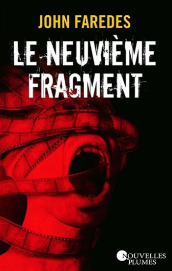 FAREDES, John: Le neuvième fragment