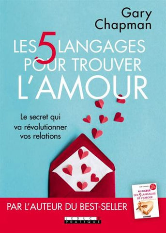 CHAPMAN, Gary: Les 5 langages pour trouver l'amour