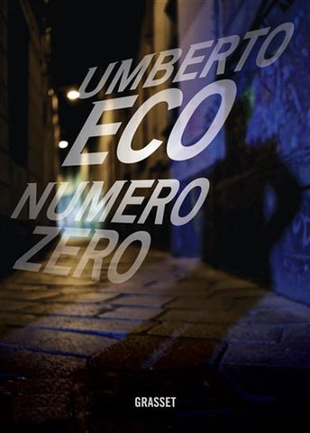 ECO, Umberto: Numéro zéro