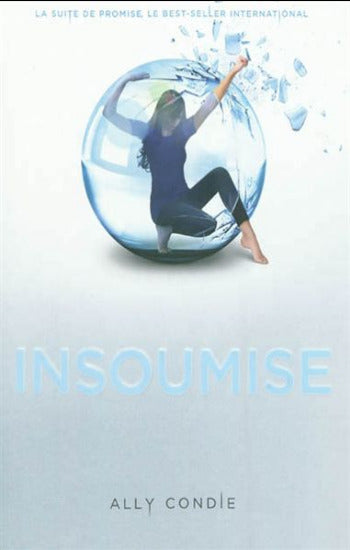 CONDIE, Ally: Insoumise