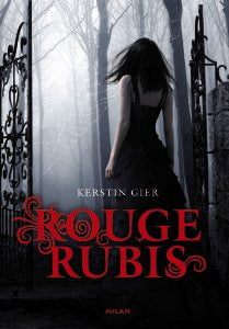 GIER, Kerstin: Rouge Rubis (3 volumes)