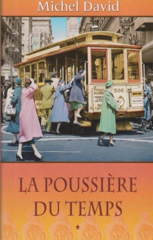 DAVID, Michel: La poussière du temps (4 volumes) (Couverture rigide)