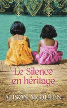 MCQUEEN, Alison: Le silence en héritage