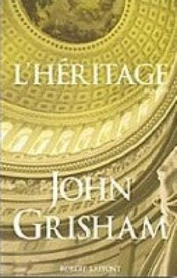 GRISHAM. John: L'Héritage