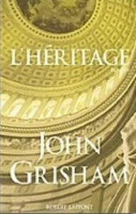 GRISHAM. John: L'Héritage