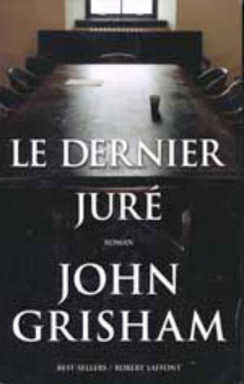 GRISHAM, John: Le dernier juré