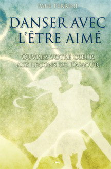 FERRINI, Paul:  Danser avec l'être aimé