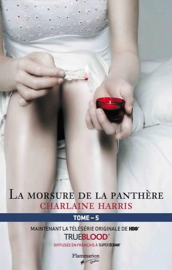 HARRIS, Charlaine: La communauté du Sud Tome 5 : La morsure de la panthère