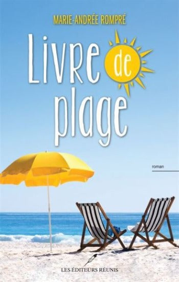 ROMPRÉ, Marie-Andrée: Livre de plage