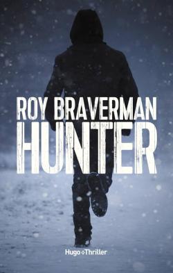 BRAVERMAN, Roy: Hunter