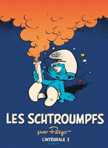 PEYO: Les Schtroumpfs : L'intégrale 3 : 1970 - 1974