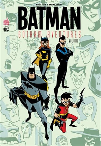 COLLECTIF: Batman Gotham aventures Tome 1