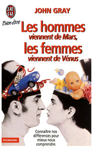 GRAY, John: Les hommes viennent de Mars, les femmes viennent de Vénus