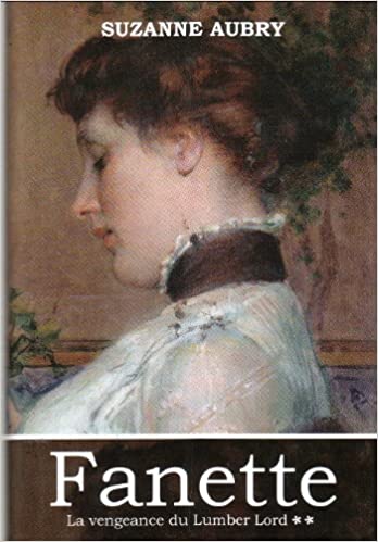 AUBRY, Suzanne: Fanette (7 volumes)