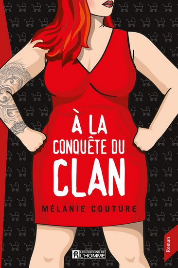 COUTURE, Mélanie: À la conquête du clan