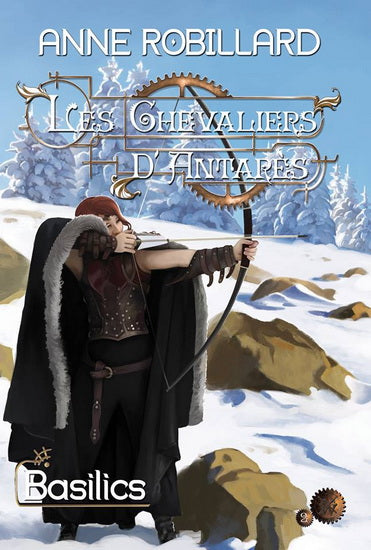 ROBILLARD, ANNE: Les chevaliers d'Antarès T. 3 (12 volumes)