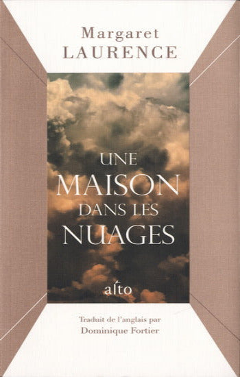 LAURENCE, Margaret: Une maison dans les nuages