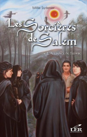 SYDENIER, Millie: Les sorcières de Salem (6 volumes, le tome 1 est de format différent)